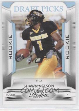 2009 Playoff Prestige - [Base] - Draft Picks Light Blue #197 - Shawn Nelson /999