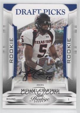 2009 Playoff Prestige - [Base] - Draft Picks Rights Signatures #174 - Michael Crabtree /299