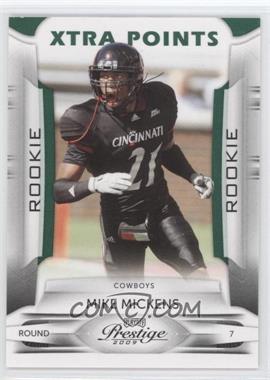 2009 Playoff Prestige - [Base] - Xtra Points Green #178 - Mike Mickens /25