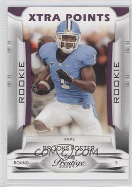 2009 Playoff Prestige - [Base] - Xtra Points Purple #117 - Brooks Foster /50