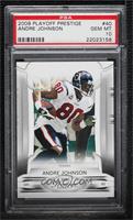 Andre Johnson [PSA 10 GEM MT]