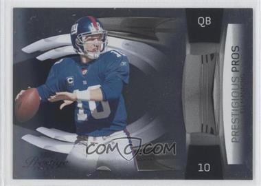 2009 Playoff Prestige - Prestigious Pros - Black #17 - Eli Manning /25