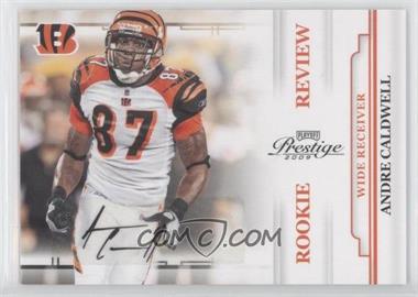 2009 Playoff Prestige - Rookie Review - Signatures #1 - Andre Caldwell /250