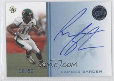 2009 Press Pass - Signings - Blue #PPS - RB2 - Ramses Barden /50