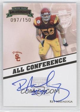 2009 Press Pass Legends - All Conference - Autographs #AC-RM - Rey Maualuga /150