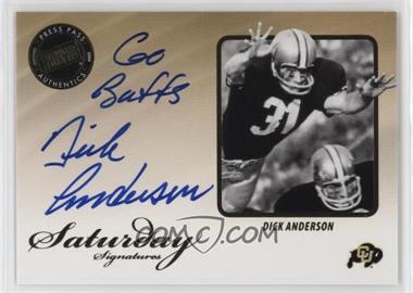 2009 Press Pass Legends - Saturday Signatures - Inscriptions #SS-DA - Dick Anderson