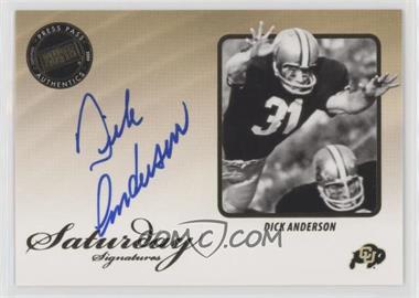 2009 Press Pass Legends - Saturday Signatures #SS-DA - Dick Anderson