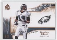 Rookie Authentics - Brandon Gibson #/150