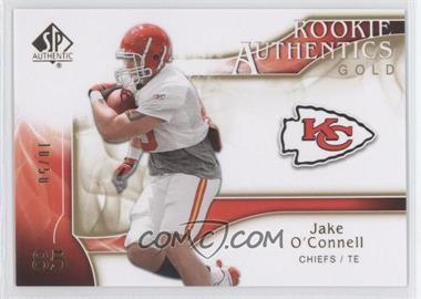 2009 SP Authentic - [Base] - Gold #260 - Rookie Authentics - Jake O'Connell /50