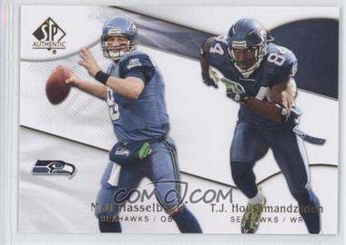 2009 SP Authentic - [Base] #142 - Matt Hasselbeck, T.J. Houshmandzadeh