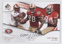 Josh Morgan, Frank Gore, Isaac Bruce