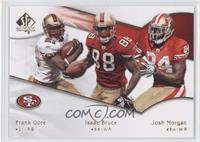 Josh Morgan, Frank Gore, Isaac Bruce