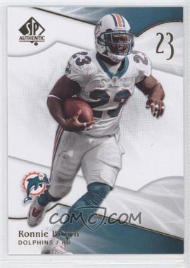 2009 SP Authentic - [Base] #19 - Ronnie Brown