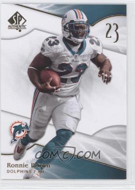 2009 SP Authentic - [Base] #19 - Ronnie Brown
