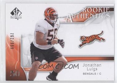 2009 SP Authentic - [Base] #221 - Rookie Authentics - Jonathan Luigs /999