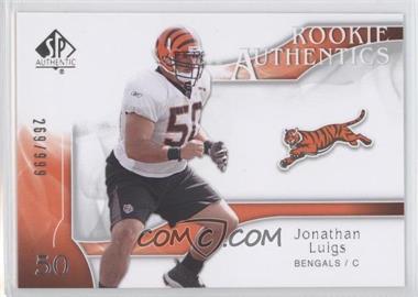 2009 SP Authentic - [Base] #221 - Rookie Authentics - Jonathan Luigs /999