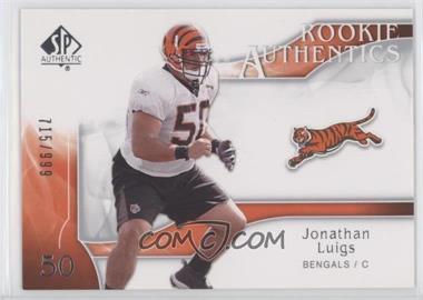 2009 SP Authentic - [Base] #221 - Rookie Authentics - Jonathan Luigs /999