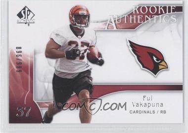 2009 SP Authentic - [Base] #224 - Rookie Authentics - Fui Vakapuna /999