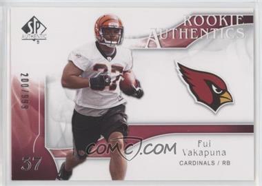 2009 SP Authentic - [Base] #224 - Rookie Authentics - Fui Vakapuna /999