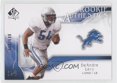 2009 SP Authentic - [Base] #238 - Rookie Authentics - DeAndre Levy /999