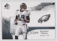 Rookie Authentics - Brandon Gibson #/999