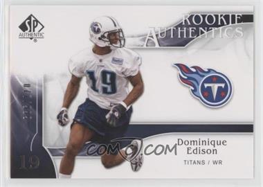 2009 SP Authentic - [Base] #298 - Rookie Authentics - Dominique Edison /999