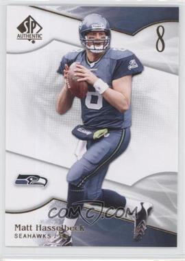 2009 SP Authentic - [Base] #35 - Matt Hasselbeck