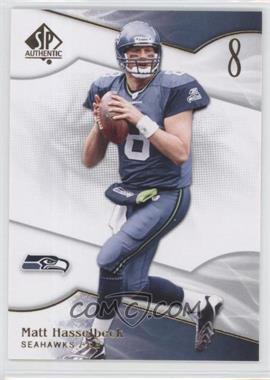 2009 SP Authentic - [Base] #35 - Matt Hasselbeck