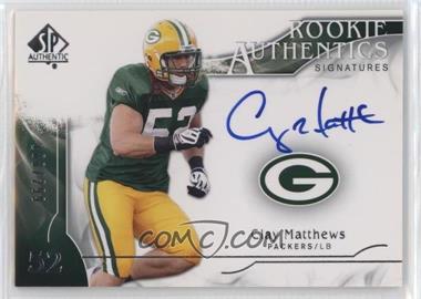 2009 SP Authentic - [Base] #357 - Rookie Authentics Signatures - Clay Matthews /299