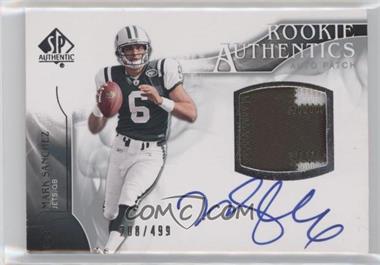 2009 SP Authentic - [Base] #393 - Rookie Authentics Auto Patch - Mark Sanchez /499