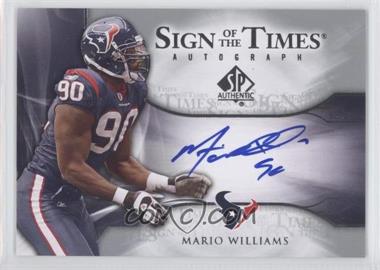 2009 SP Authentic - Sign of the Times Autographs #ST-MW - Mario Williams