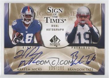 2009 SP Authentic - Sign of the Times Dual Autographs #ST2-NT1 - Hakeem Nicks, Brandon Tate /100