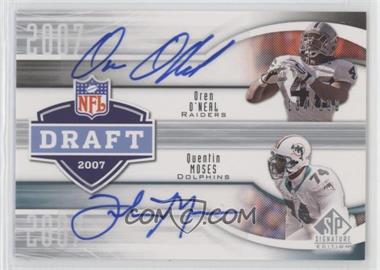 2009 SP Signature Edition - Draft Years Signatures #DY-MO - Oren O'Neal, Quentin Moses /199