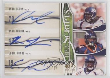 2009 SP Signature Edition - Triple Scripts #TR-RTC - Ryan Clady, Ryan Torain, Eddie Royal /25