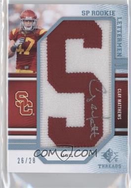 2009 SP Threads - [Base] - College #254 - Rookie Lettermen Autographs - Clay Matthews /28