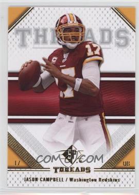 2009 SP Threads - [Base] #45 - Jason Campbell