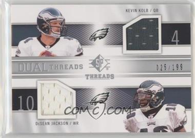 2009 SP Threads - Dual Threads #T2-KJ - Kevin Kolb, DeSean Jackson /199