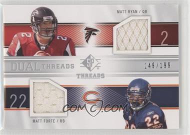 2009 SP Threads - Dual Threads #T2-RF - Matt Ryan, Matt Forte /199
