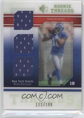 2009 SP Threads - Rookie Threads - Triple Swatch #RT-HN - Hakeem Nicks /199