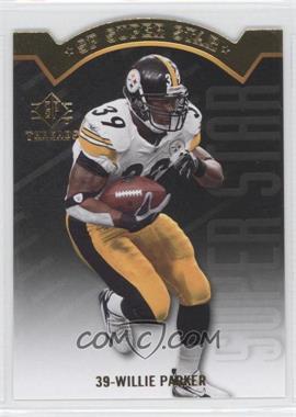 2009 SP Threads - SP Super Star Die-Cuts #AP39 - Willie Parker