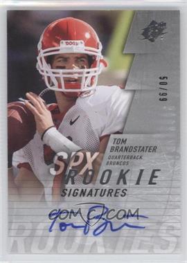 2009 SPx - [Base] - Silver #126 - Rookie Signatures - Tom Brandstater /99