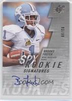 Rookie Signatures - Brooks Foster #/99