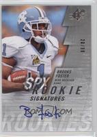 Rookie Signatures - Brooks Foster #/99