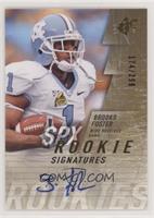 Rookie Signatures - Brooks Foster #/299