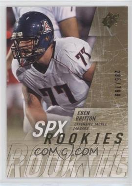 2009 SPx - [Base] #183 - Eben Britton /799