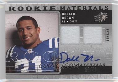 2009 SPx - Rookie Materials - Patch Autograph #RM-DB - Donald Brown /50