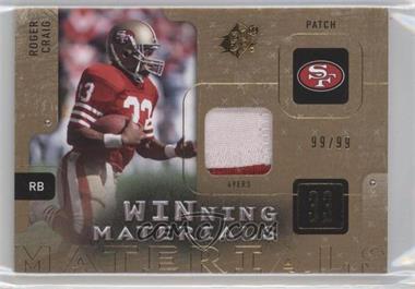 2009 SPx - Winning Materials - Patch #W-RC - Roger Craig /99