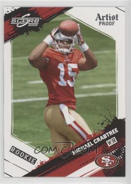 2009 Score - [Base] - Artist Proof #372 - Rookie - Michael Crabtree /32