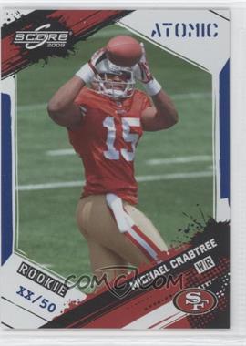 2009 Score - [Base] - Atomic Blue National Convention #372 - Rookie - Michael Crabtree /50