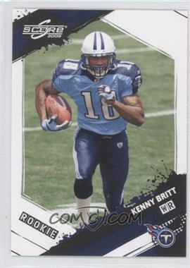 2009 Score - [Base] #361 - Rookie - Kenny Britt